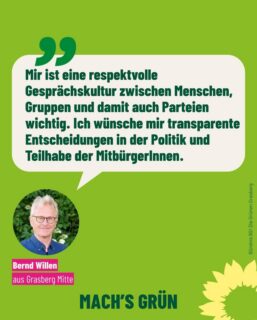 Unser Listenplatz 17:
Bernd Willen
Jahrgang 1960
lebt seit fast 30 Jahren in Grasberg am Wiesendamm
🌻
Als  Lehrer im Ruhestand nimmt er sich viel Zeit für Bewegung  und Begegnung, dabei ist er schon in allen Schuhen gelaufen…..
Er hält gerne inne, hat viele Ideen und und fängt so manchen schönen Moment auch mit seiner Kamera ein. 
Grundsätzlich schätzt er sachliche Politik und gute Argumente. 
Bernd bringt jede Menge positive Energie und Empathie für Euch und Eure Themen mit. 
Er hat genau jetzt Kraft und Zeit für politisches Engagement, für das er sich genau in dieser Lebensphase entschieden hat. 
Mit grüner Politik verbindet er, dass diese verantwortungsvoll und vorausschauend gestaltet wird. Und dass  der Umgang respektvoll und offen ist. 
🌻
Gerne möchte er sich mit seiner  Kraft und Zeit für Euch und Eure Themen aktiv einbringen und dabei auch den Klimawandel und den Schutz unserer Ressourcen für nachfolgende Generationen im Fokus behalten.

Wir freuen uns über seine Anerkennung unserer Politik vor Ort und sein Angebot an Euch: seine Kandidatur für den Geneinderat in Grasberg. 
Bernd werdet  Ihr demnächst ganz sicher auch an einem unsere Infostände treffen. Lernt ihn kennen, sprecht uns an und: Macht‘s grün!

…swiped gerne mal durch und schaut Euch Bernds kleine  Collage an, die ganz ohne  KI auskommt, wie übrigens alle Fotos hier🌻
#grünegrasberg 
#gemeinsamfürgrasberg
#grasberg
#gemeindegrasberg
#respekt