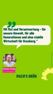 Unser Listenplatz 2:
Christian Arfmann, 
Jahrgang 1988,
Prozessmanager im Industrieofenbau
🌻
Christian ist aufgewachsen in der Landwirtschaft,
lebt mit seiner Familie in Schmalenbeck und möchte sich mit seiner Kandidatur für den Gemeinderat in Grasberg mit Mut, Respekt und Verantwortung für unsere Umwelt, für alle Generationen und eine stabile Wirtschaft in Grasberg einsetzen. 
🌻
Gestern war er in Schmalenbeck unterwegs, hat Euch und Jürgen Backhaus Gründungsmitglied der UWG und des Grünen Ortsverbandes (Gründung 2013) und Dorfchronist von Schmalenbeck getroffen….
Christian hört gerne zu und möchte auch dazulernen,  um sich vor Ort mit guten Ideen in herausfordernden Zeiten mit vielen Aufgaben für neue Lösungen zu engagieren.
🌻
Er nimmt Euch heute mit auf seiner Tour und hat euch gerne  zusammengefasst, wo er sich aktuell in Grasberg engagiert und für welche Themen er sich in Grasberg einsetzen möchte. 
🌻Wir finden das stark💪🏼und unterstützen Christian.
Wenn ihr das auch möchtet:
Macht’s grün! 
#grasberg
#schmalenbeck 
#gemeinschaft 
#wirtschaft