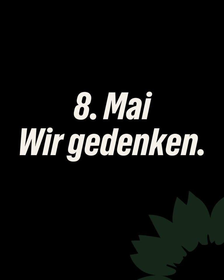 8. Mai: Unsere Verantwortung 80 Jahre nach der Befreiung Europas