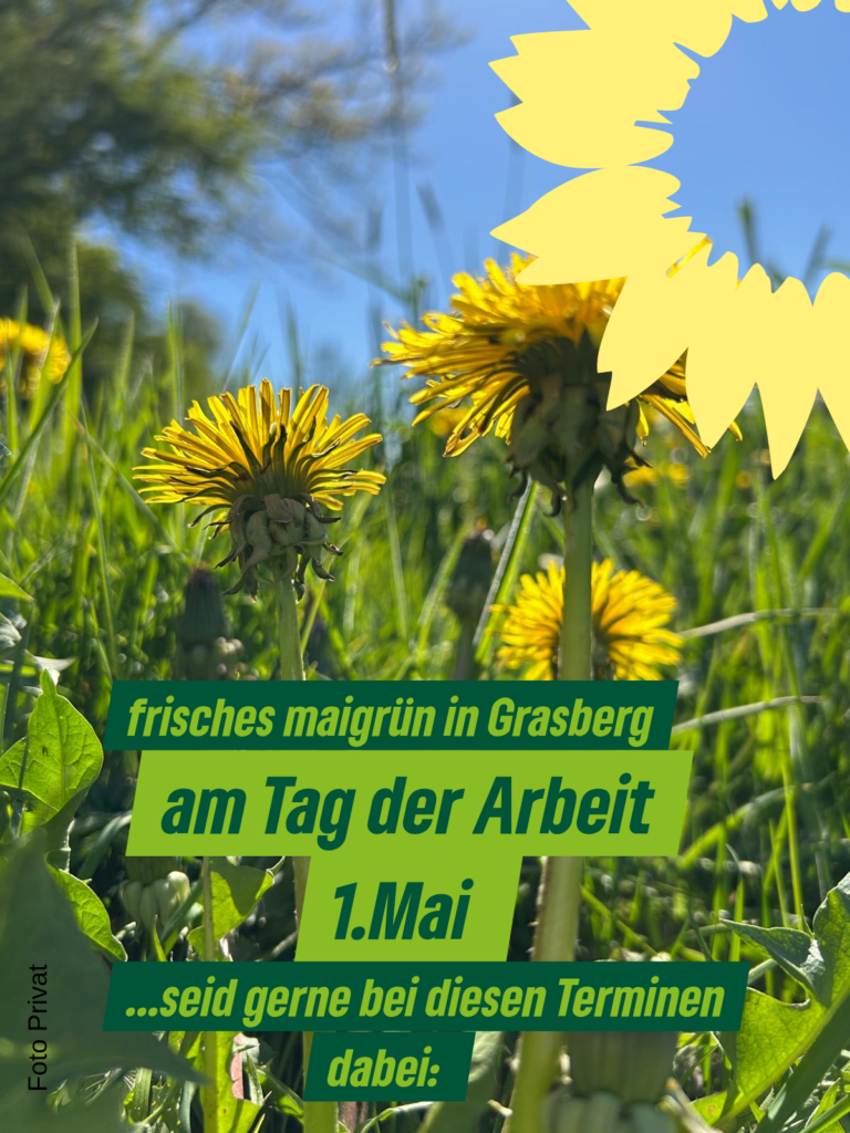 Tag der Arbeit 1 .Mai-frische grüne Kraft für Grasberg